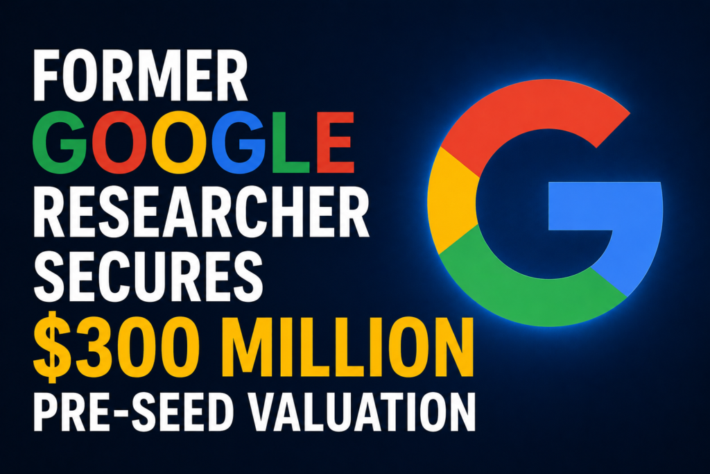 former-google-researcher-ai-startup-valuation-featured-image