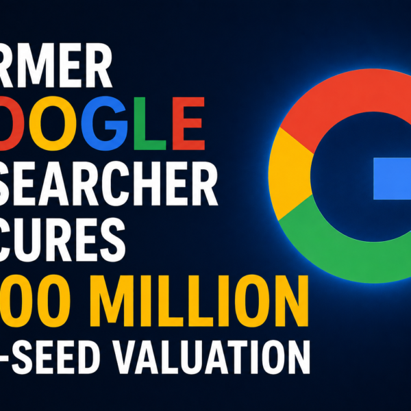former-google-researcher-ai-startup-valuation-featured-image