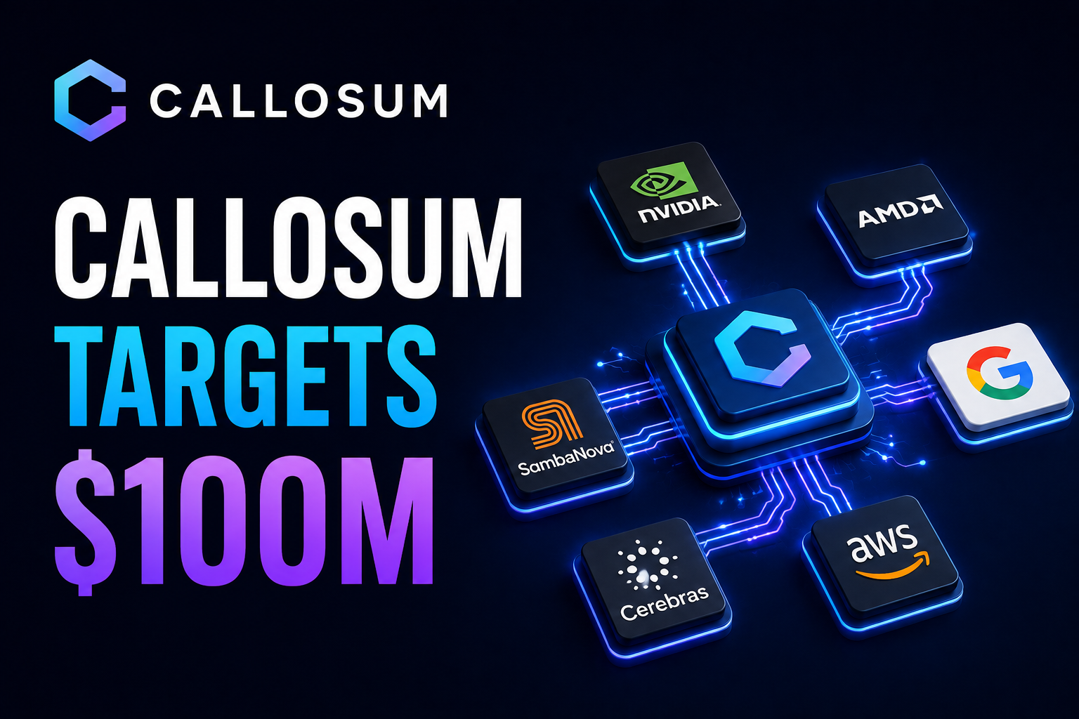Callosum targets $100 million funding to build heterogeneous AI infrastructure