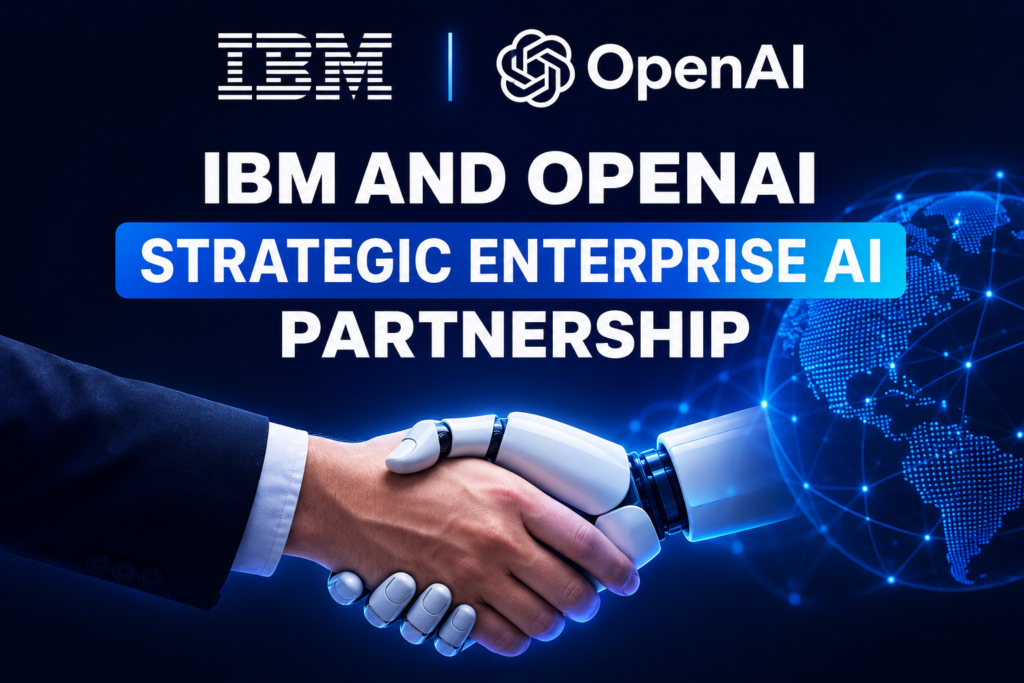 IBM and OpenAI strategic partnership to bring AI to enterprise businesses